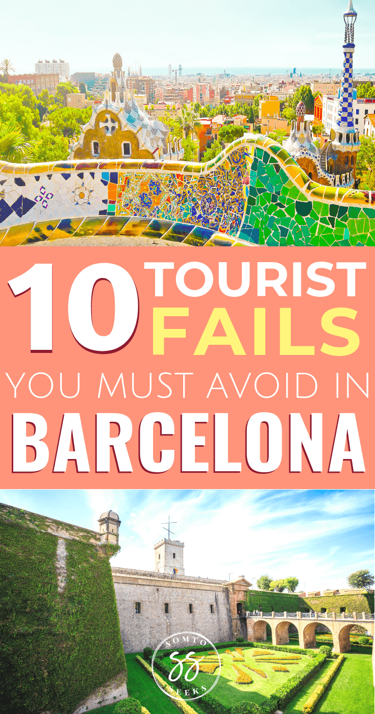 10 Things NOT To Do as a Tourist in Barcelona -   20 holiday Tips things to do in ideas