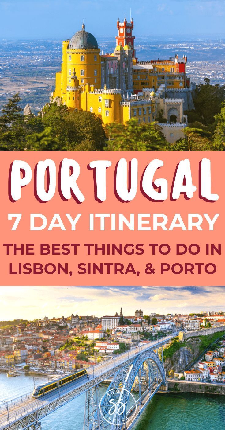 One Week Portugal Itinerary: Discover the Best of Lisbon, Sintra, and Porto -   20 holiday Tips things to do in ideas