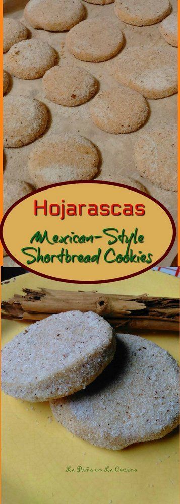 Hojarascas-Traditional Mexican Shortbread Cookies - La Pi?a en la Cocina -   15 desserts Mexican mom ideas