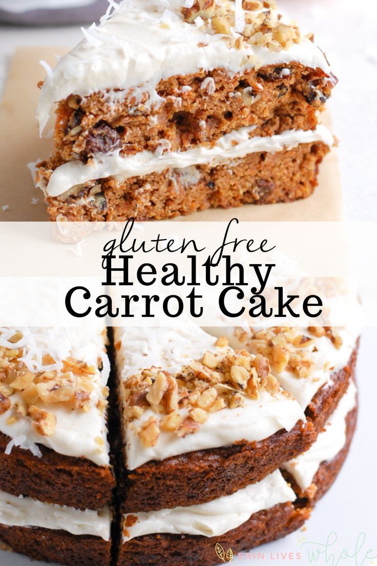Healthy Carrot Cake (Gluten Free) | Erin Lives Whole -   16 cake Simple healthy ideas