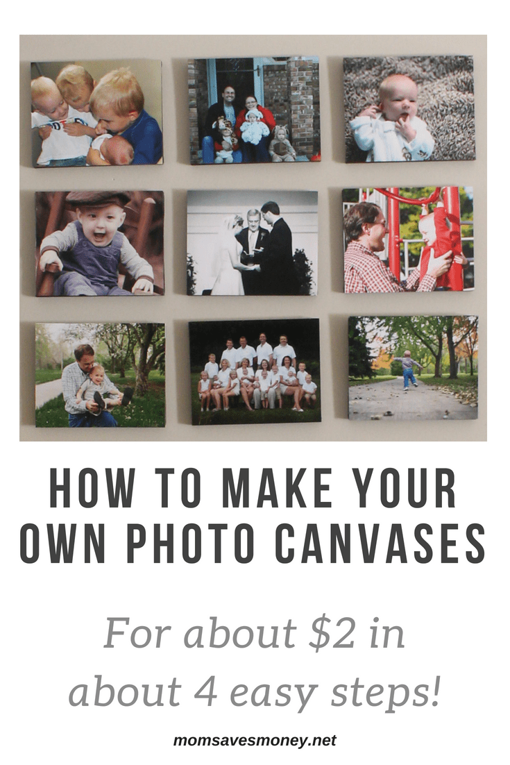 How I Make DIY Photo Canvases for About $2! (And in 4 Easy Steps!) - Mom Saves Money -   17 diy projects For Mom canvases ideas
