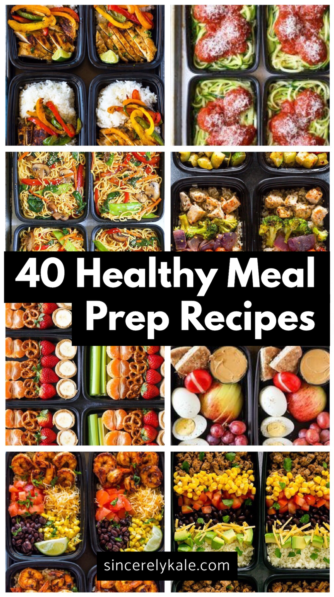 40 Healthy Meal Prep Recipes to Make For The Week - Sincerely Kale -   17 healthy recipes For The Week money ideas