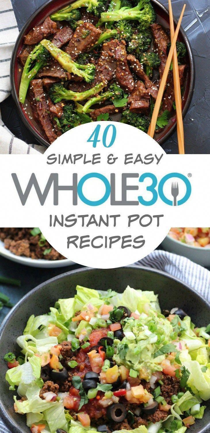40 Whole30 Instant Pot Recipes: Healthy Recipes Made Easy - Whole Kitchen Sink -   17 healthy recipes Sides dishes ideas