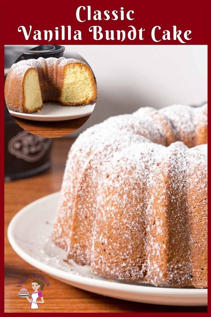 Classic Vanilla Bundt aka Butter Pound Cake Recipe -   19 cake Bundt vanilla ideas