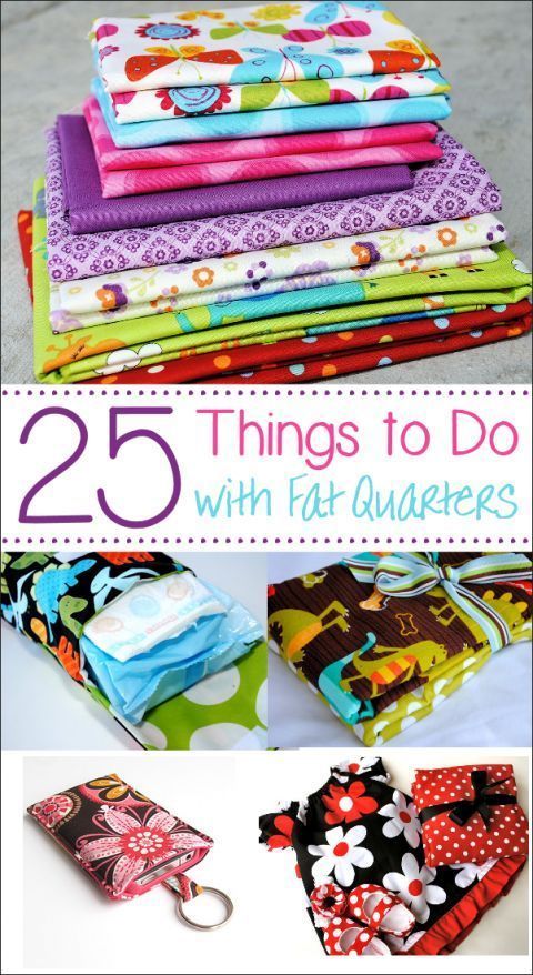 25 *More* Things to Do With Fat Quarters - Crazy Little Projects -   19 fabric crafts posts ideas