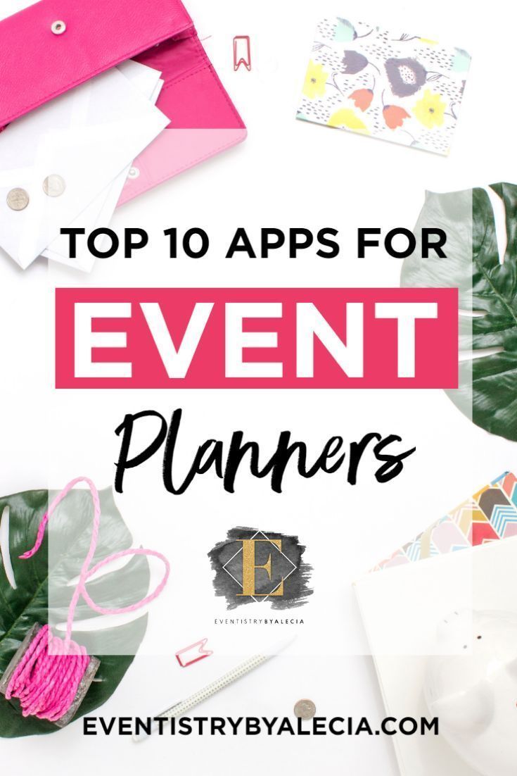 Top Apps for Event Planners - for Up and Coming Event Planners -   7 Event Planning Sheet party planners ideas