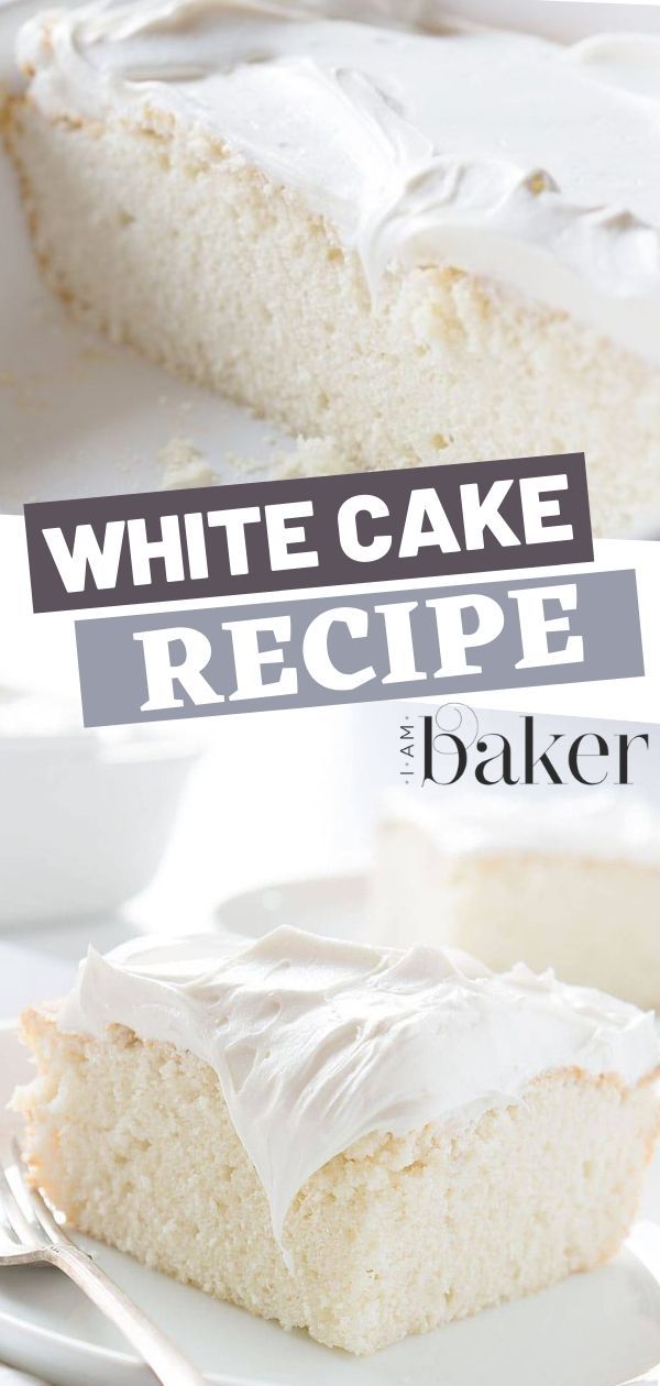 White Cake Recipe -   9 cake ingredients families ideas