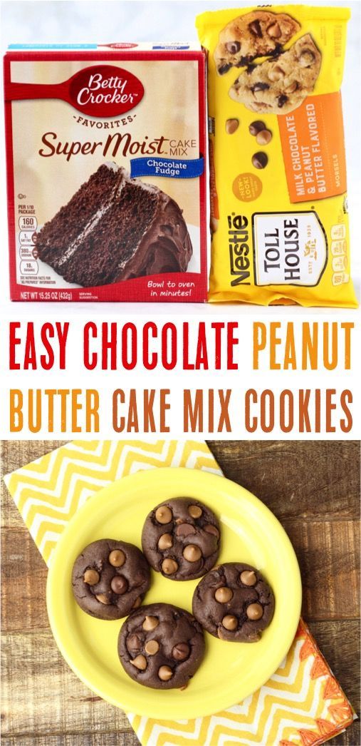Chocolate Peanut Butter Cake Mix Cookies Recipe! {4 Ingredients} -   9 cake ingredients families ideas