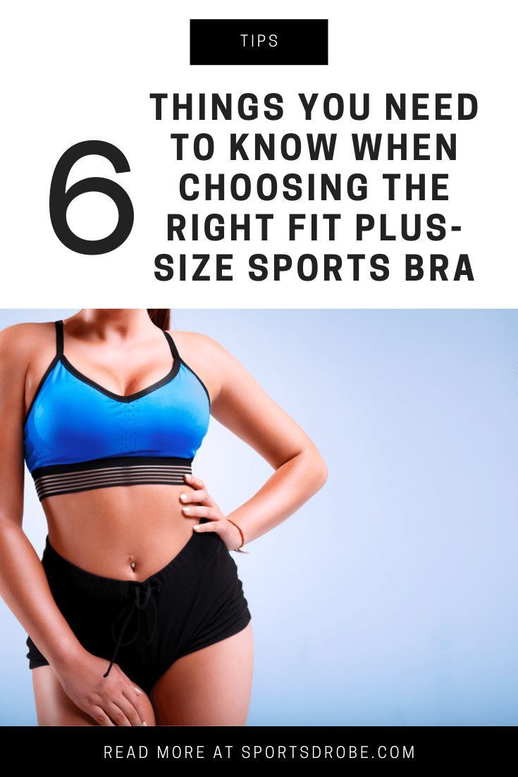 6 Things You Need To Know When Choosing The Right Fit Plus-Size Sports Bra -   10 fitness Sport simple ideas