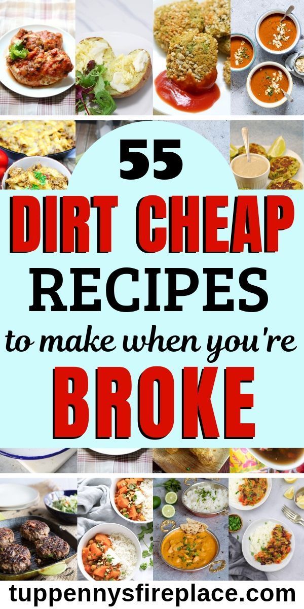 55 Dirt Cheap Recipes For When You're Broke! -   12 healthy recipes For College Students eating clean ideas