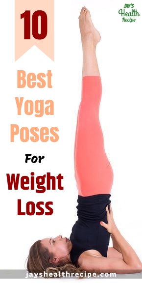 10 Best Yoga Poses for Weight Loss -   15 diet Quotes yoga poses ideas