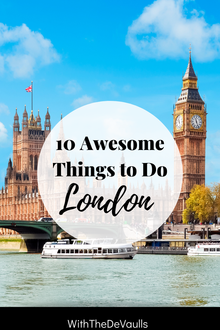 10 Awesome Things to Do in London -   16 travel destinations London big ben ideas