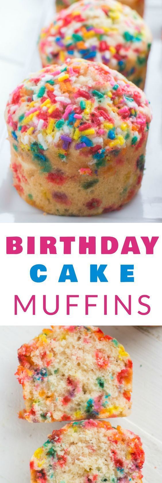 Sprinkle Birthday Cake Muffins -   17 desserts For Kids birthday ideas