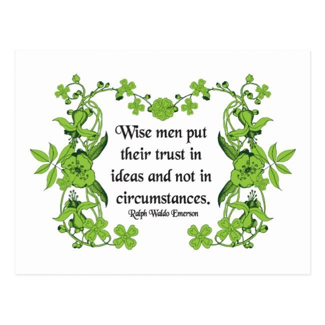 Ralph Waldo Emerson Quote - Wise Men Postcard | Zazzle.com -   12 planting Quotes sad ideas