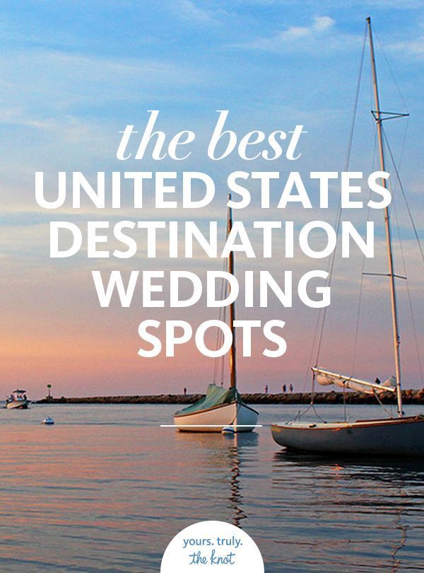 Best United States Destination Wedding Spots -   12 wedding Destination united states ideas