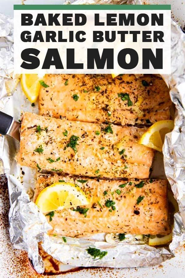 Baked Lemon Garlic Butter Salmon -   13 healthy recipes Salmon garlic butter ideas