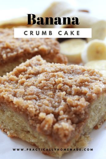 Banana Crumb Cake Recipe | Practically Homemade -   18 banana cake Cookies ideas