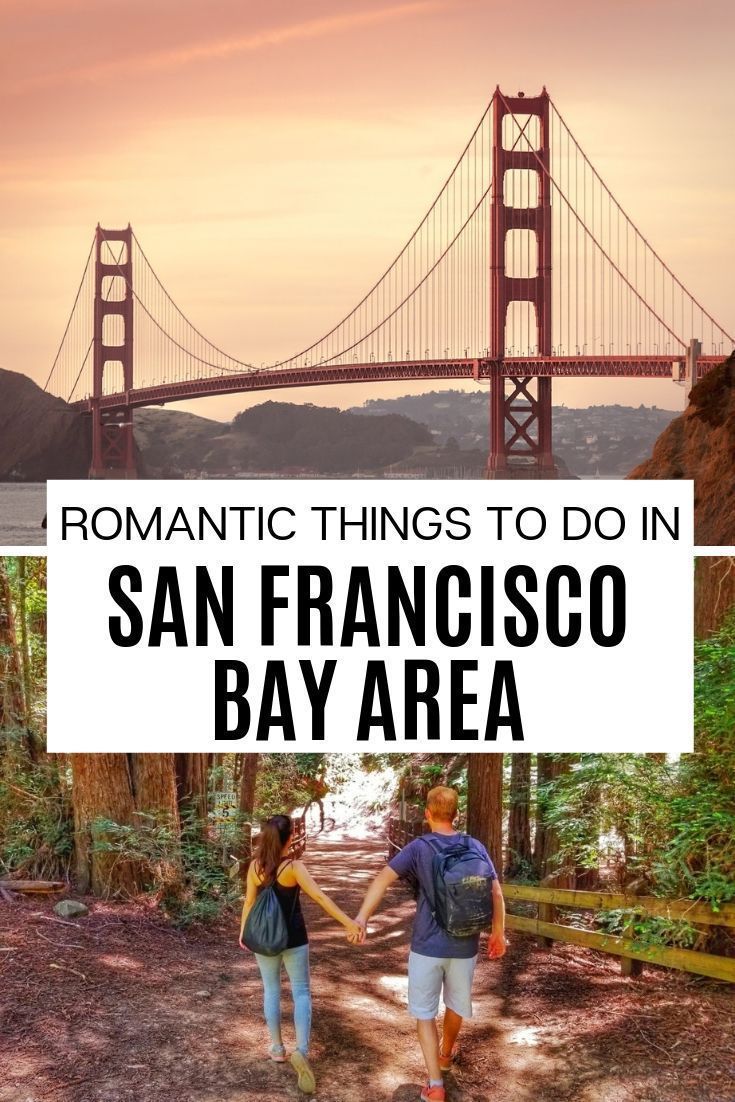 Romantic San Francisco Bay Area Guide - Things To Do in SF For Couples -   16 travel destinations California bay area ideas