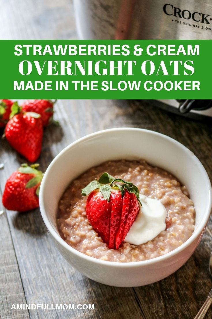Overnight Strawberries and Cream Steel Cut Oatmeal | A Mind 