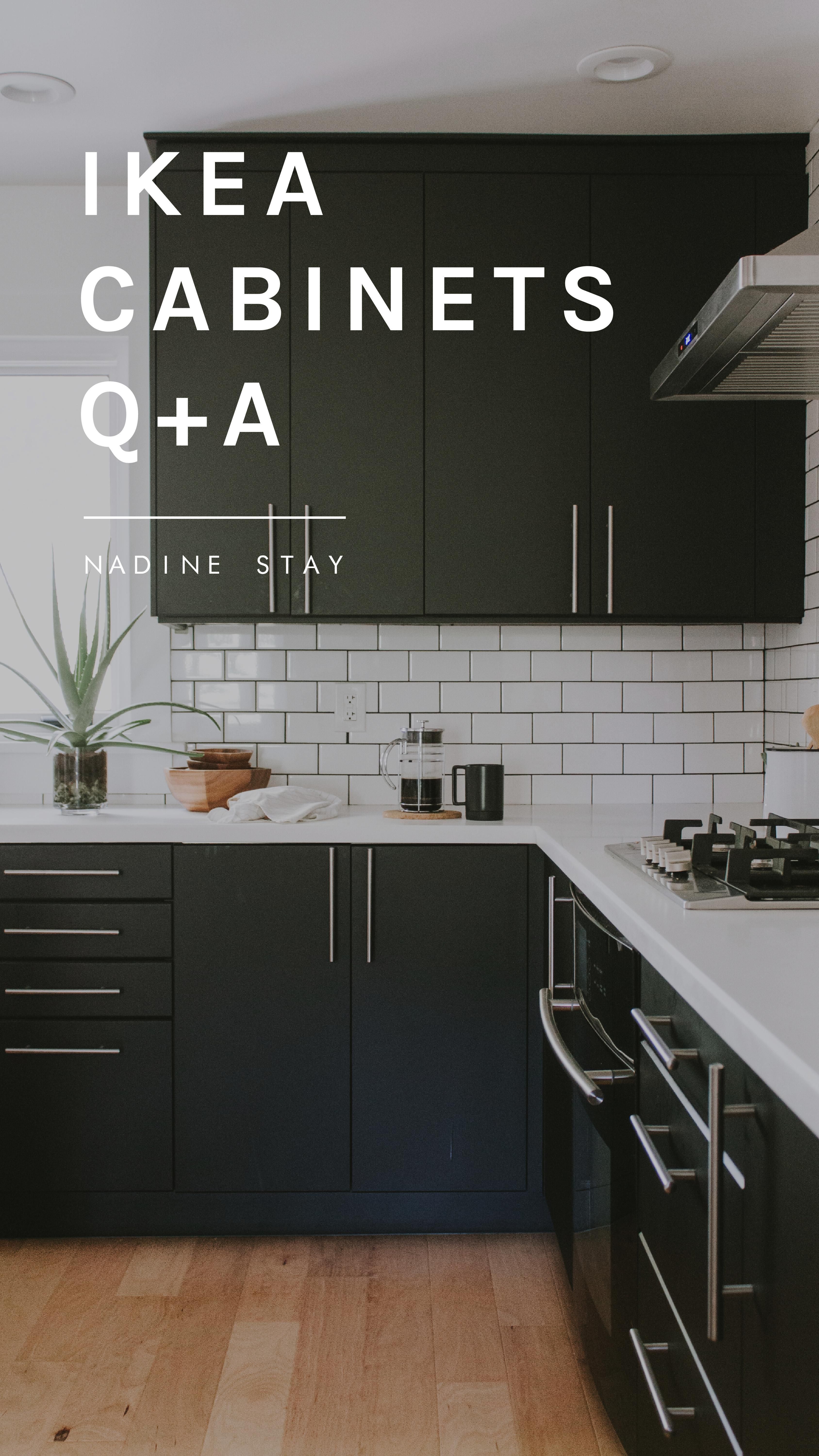 IKEA KITCHEN CABINETS Q+A (PART 2) | Nadine Stay -   18 room decor Ikea kitchens ideas