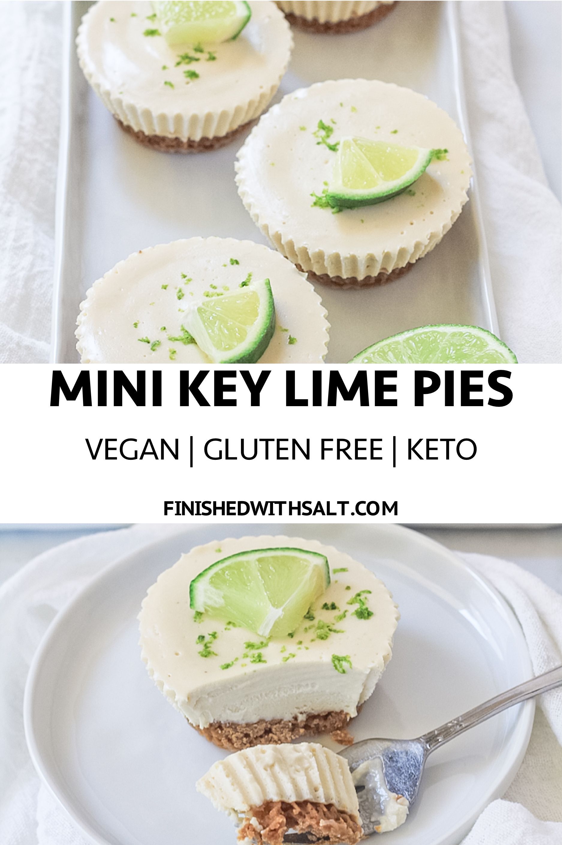 Mini Key Lime Pies {Vegan + Gluten Free + Keto} - Finished with Salt -   19 desserts Sweets simple ideas