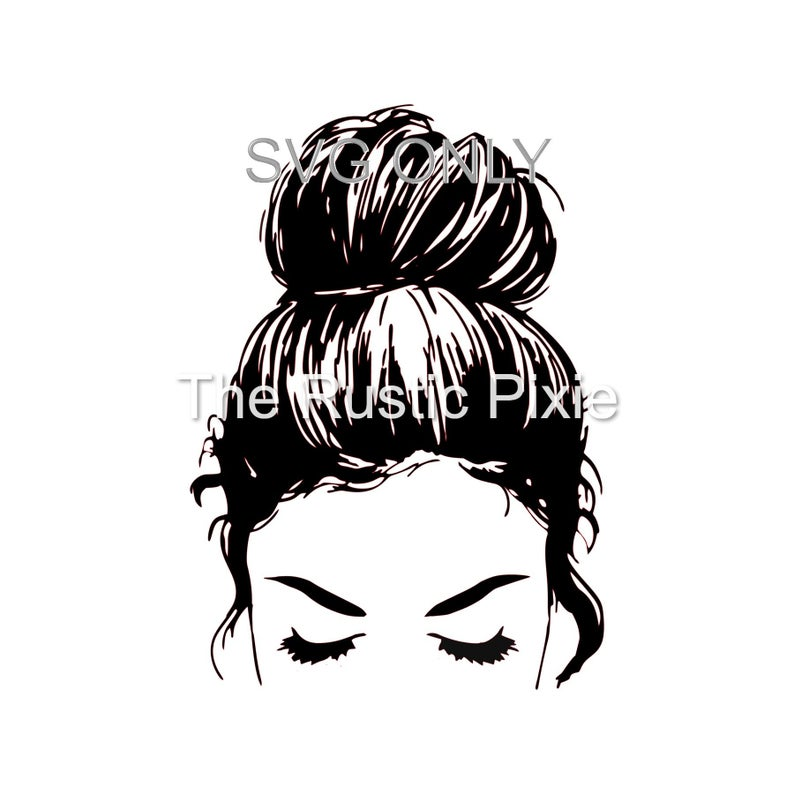 Messy Bun SVG / svg / hair bun SVG / Girl with lashes/ Top knot SVG/ Hairstylist svg -   10 hairstyles Bun drawing ideas
