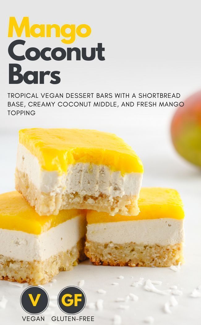 Coconut Mango Bars | Healthy Dessert Squares (Vegan & Gluten-Free) -   15 desserts Healthy coconut ideas