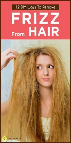 14 Natural Remedies To Get Rid Of Frizzy Hair -   16 hair Treatment frizzy ideas