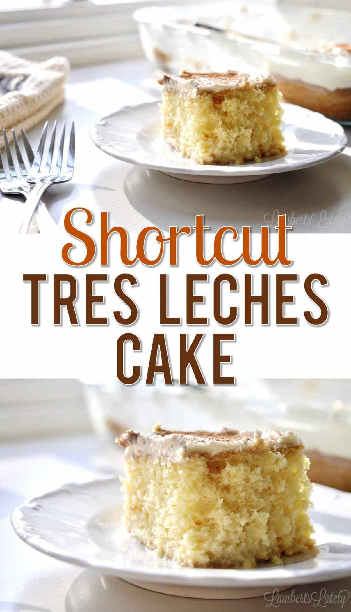 (Super Easy) Shortcut Tres Leches Cake -   17 desserts Mexican simple ideas