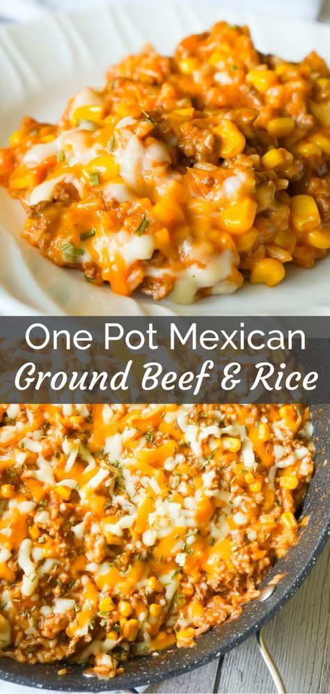 One Pot Mexican Ground Beef and Rice - This is Not Diet Food -   17 healthy recipes Rice cheese ideas