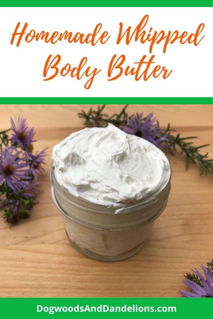 Whipped Body Butter – Dogwoods & Dandelions -   17 skin care Winter body butter ideas