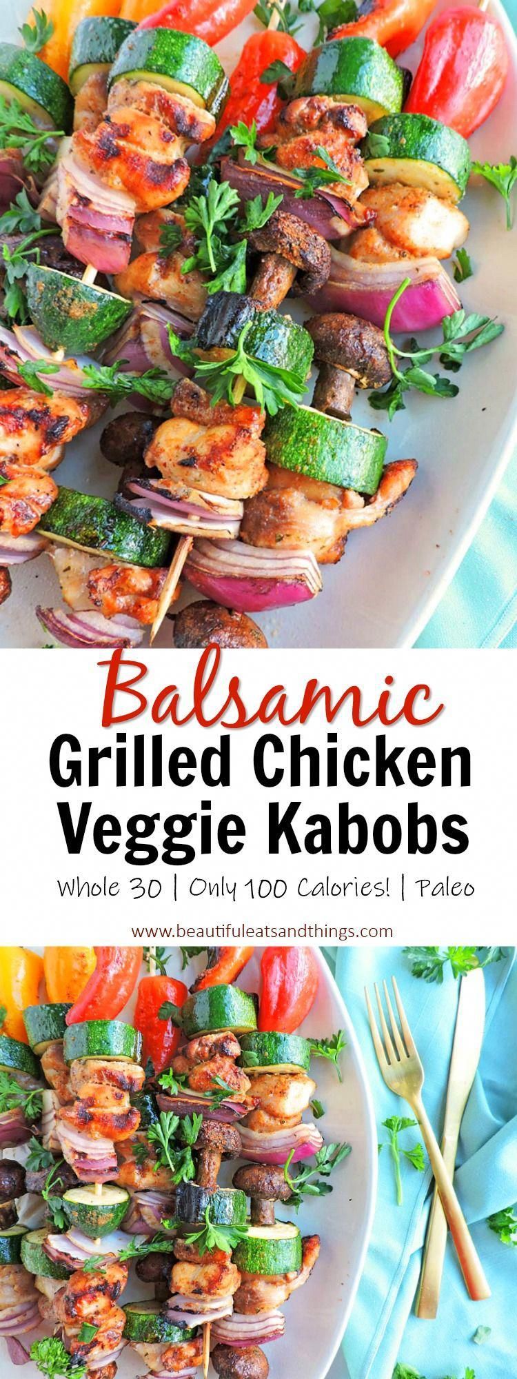 Grilled Balsamic Chicken and Veggie Kabobs - Beautiful Eats & Things -   18 healthy recipes For Weight Loss clean eating ideas