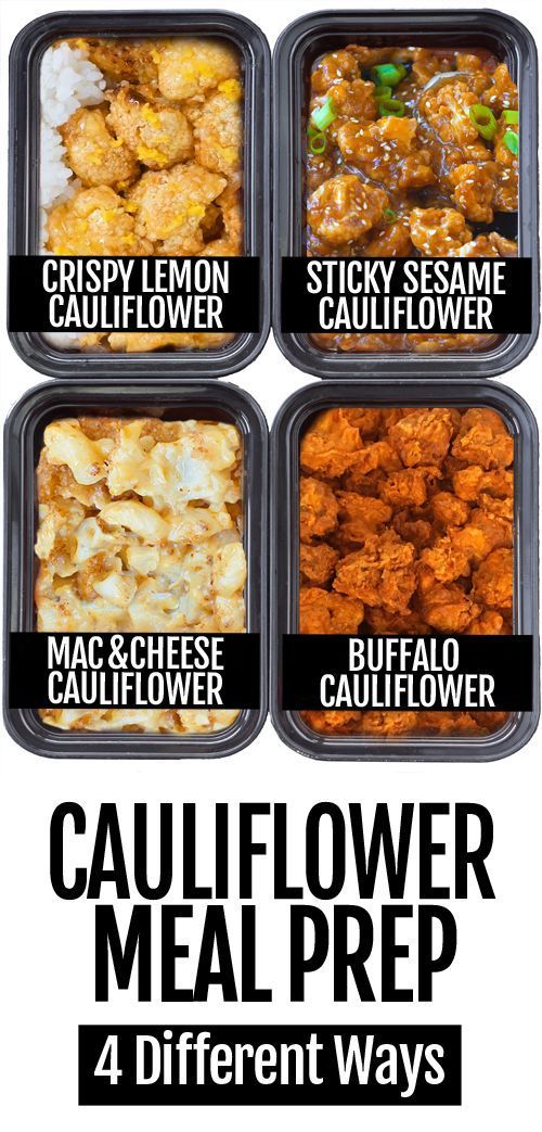 Cauliflower Meal Prep – 4 Different Ways! -   18 healthy recipes For Weight Loss clean eating ideas