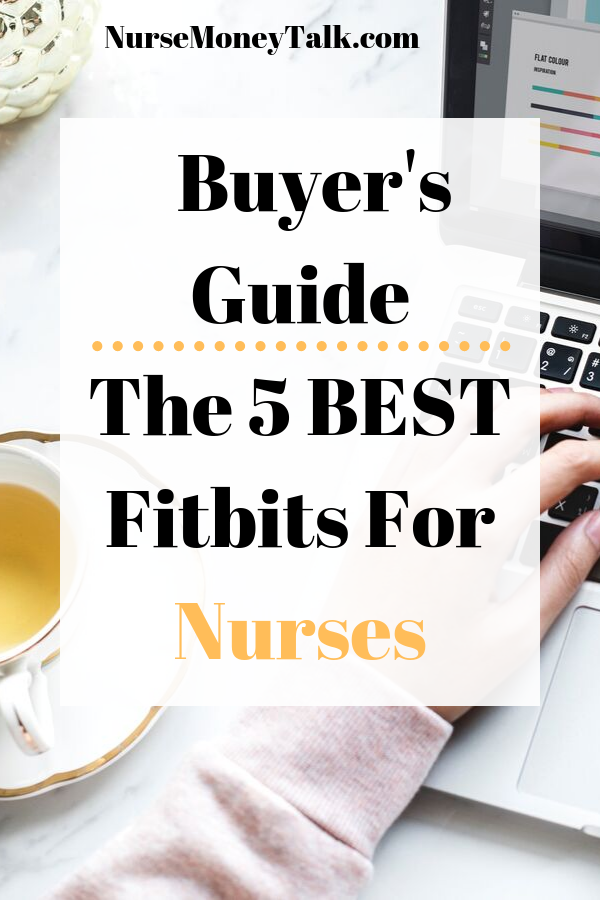 5 Best Fitbit for Nurses with Buying Guide in 2020 - Nurse Money Talk -   19 best fitness Tracker ideas