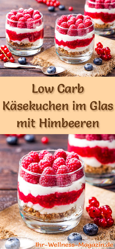 Low Carb Himbeer-K?sekuchen im Glas - Dessert-Rezept ohne backen -   19 desserts Im Glas leicht ideas