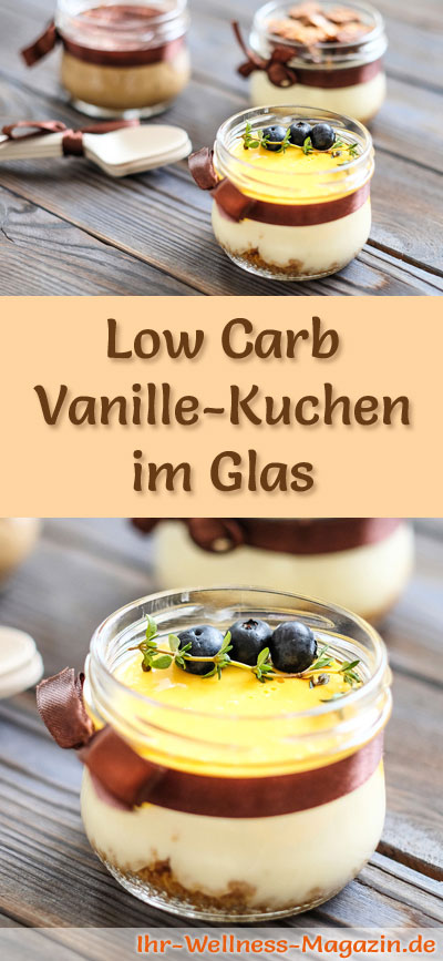 Low Carb Vanille-Kuchen im Glas - Dessert-Rezept ohne backen -   19 desserts Im Glas leicht ideas