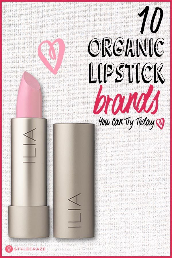 10 Best Organic Lipstick Brands That You Should Try In 2020 -   13 makeup For Teens lipsticks ideas