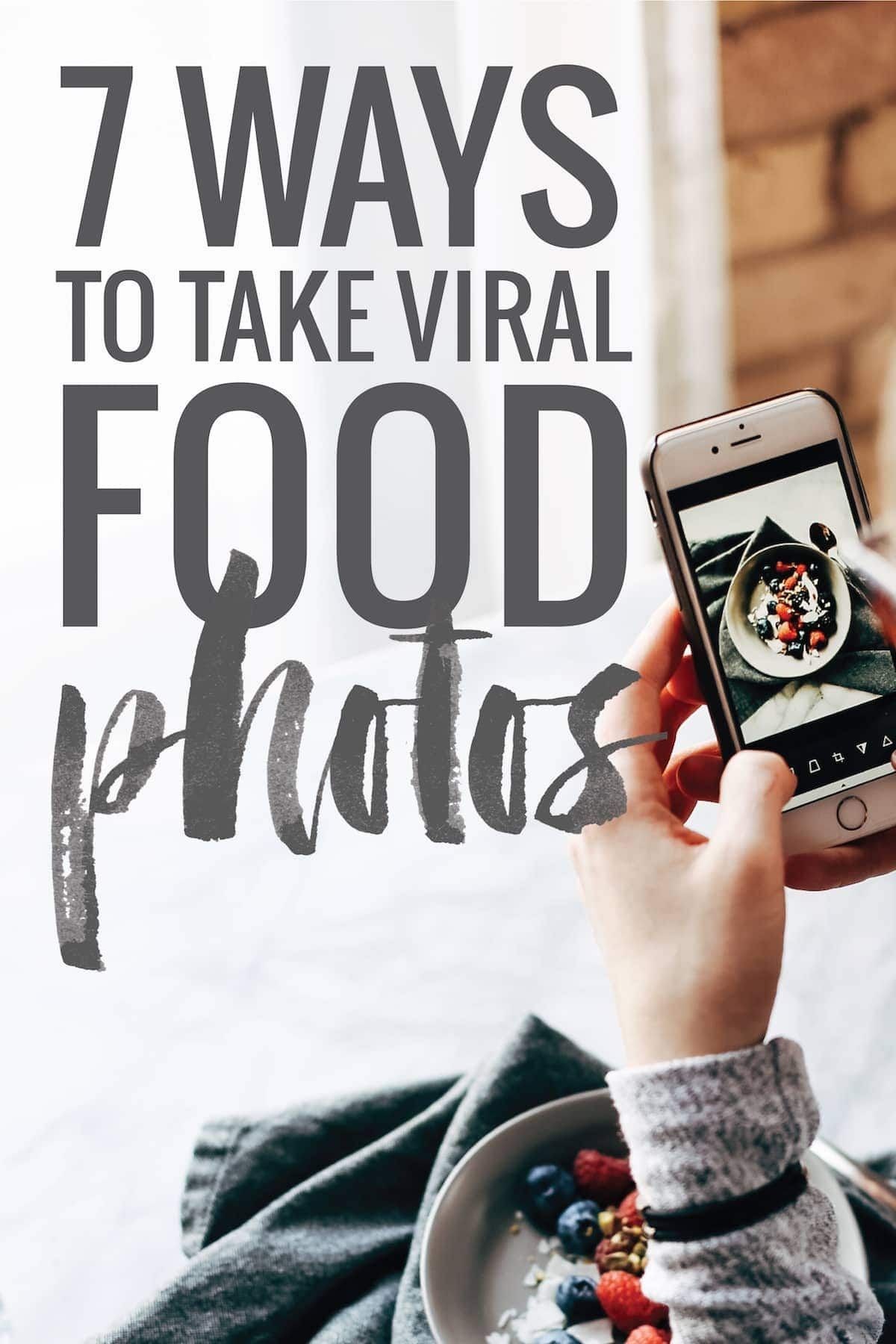 7 Ways to Take Viral Food Photos - Pinch of Yum -   14 desserts Photography instagram ideas