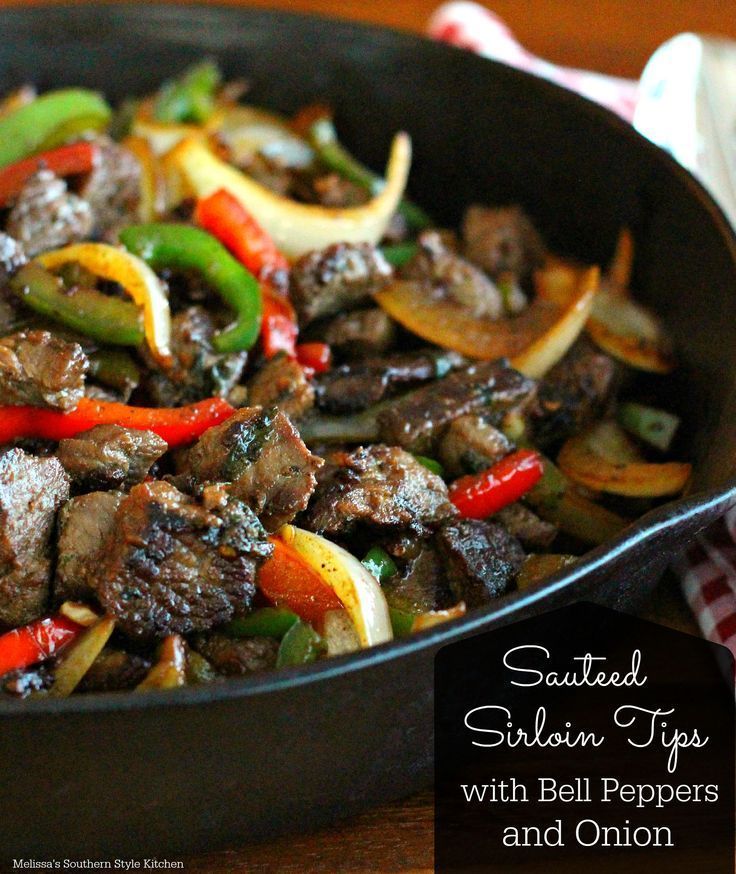 Sauteed Sirloin Tips With Bell Peppers And Onion - melissassouthernstylekitchen.com -   17 healthy recipes Beef onions ideas
