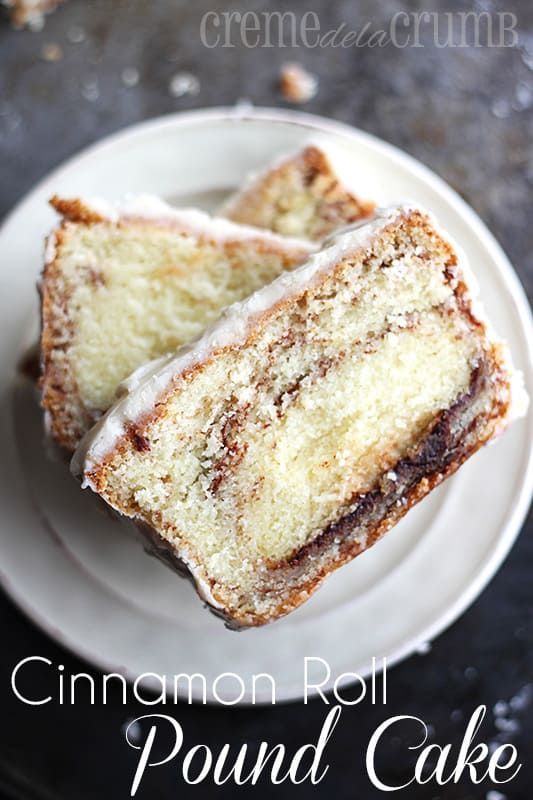 Cinnamon Roll Pound Cake | Creme De La Crumb -   18 cake Pound cinnamon rolls ideas