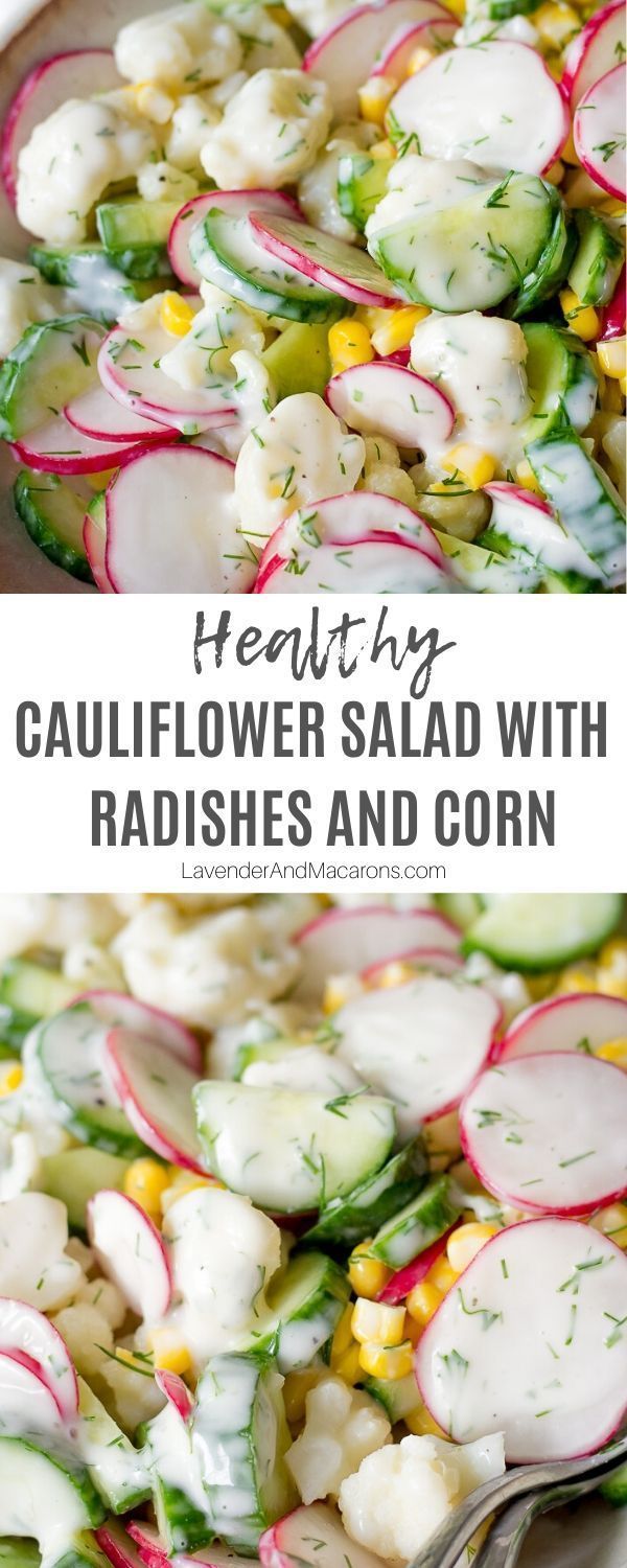 Creamy Cauliflower Salad With Cucumber And Corn -   18 healthy recipes Simple brunch food ideas