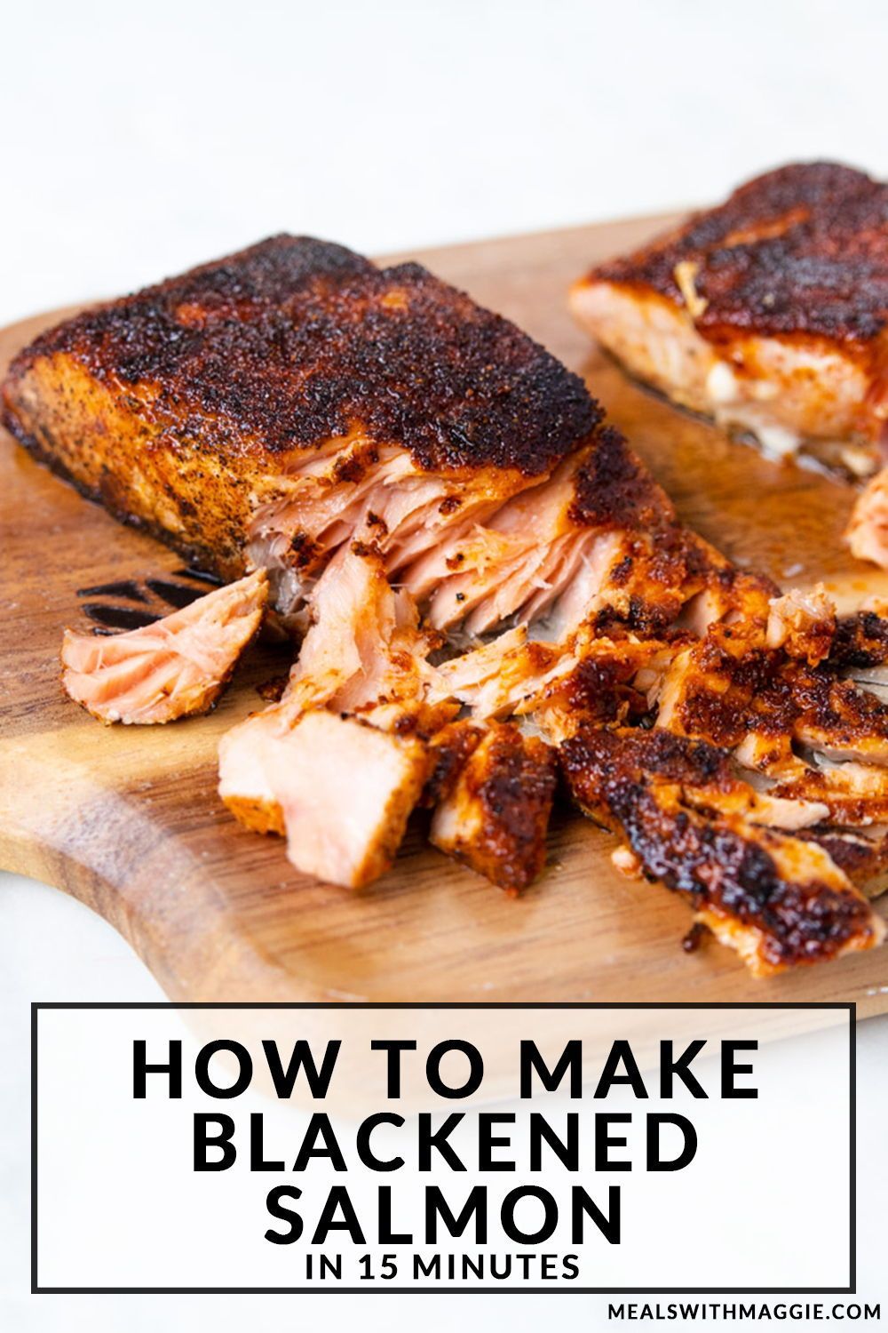 Blackened Salmon (How-to + recipe) | Meals with Maggie -   18 salmon recipes ideas