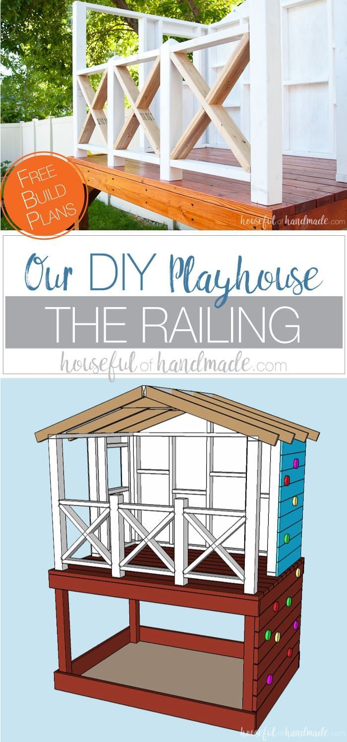 Our DIY Playhouse: The Railing -   19 diy Outdoor playset ideas