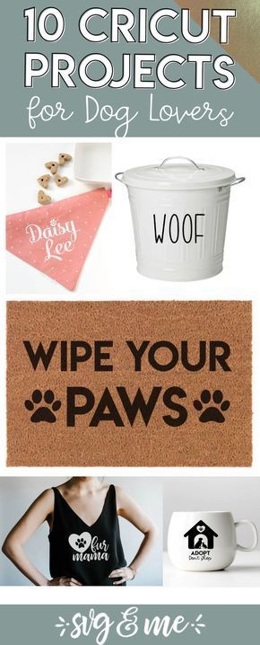 10 Adorable Cricut Projects Every Dog Lover Will Want to Copy - SVG & Me -   19 diy projects For Couples tips ideas