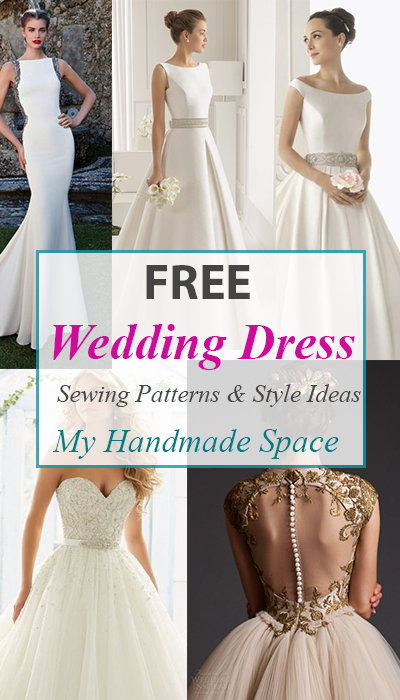 FREE Wedding Dress Sewing Patterns - My Handmade Space -   19 dress Patterns princess ideas