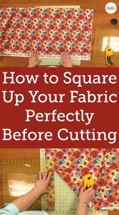 How to Square Up Fabric for Cutting | National Quilters Circle -   19 fabric crafts To Sell tips ideas