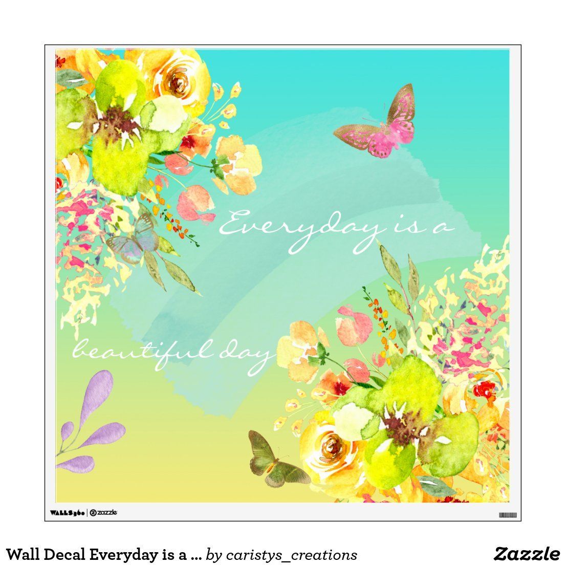 Wall Decal Everyday is a Beautiful Day Nature Scen -   beauty Day nature