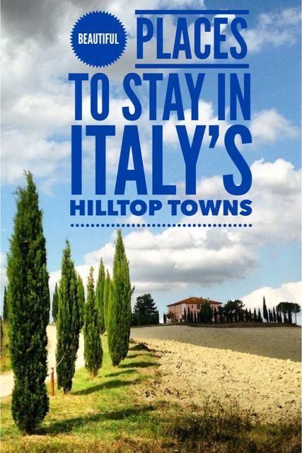 Italian Hill Towns - Beautiful Places to Stay in Tuscany • Travel Tales of Life -   beauty Life italian