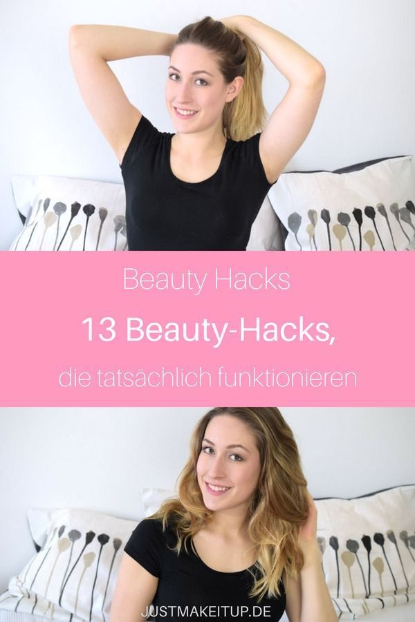 13 Beauty Hacks, die tats?chlich funktionieren -   diy Beauty deutsch