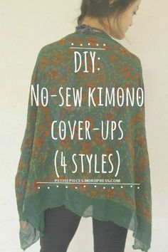 DIY: No-Sew Kimono Cover-Ups (4 Styles) -   diy Fashion no sew